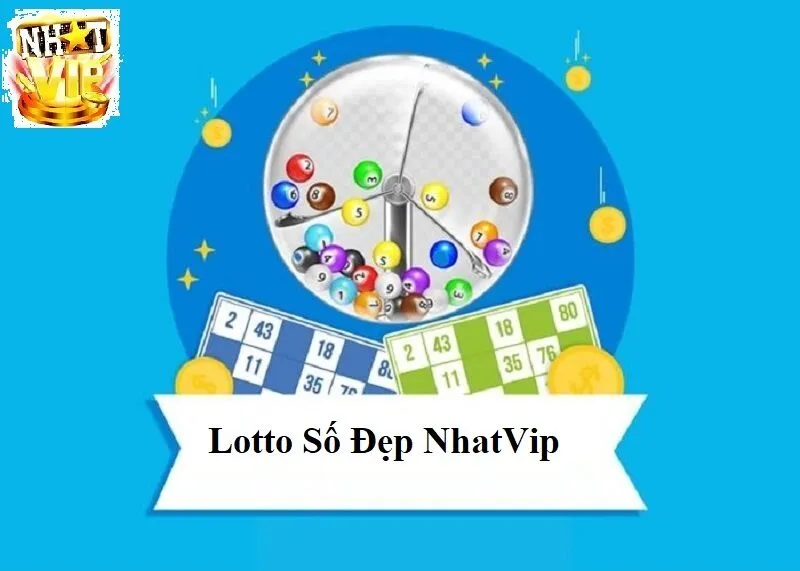 Tổng quan về Lotto Số Đẹp tại NhatVip